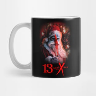 13 Slays Till X-Mas poster Mug
